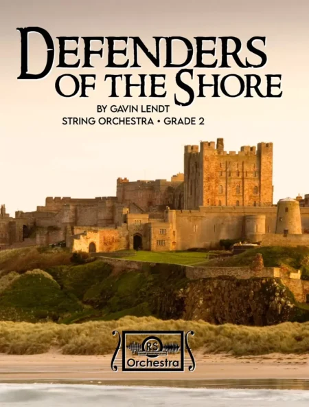 Defenders of the Shore for Orchestra, grade 2
